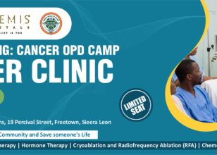 Press Release: First Cancer OPD Camp by Artemis Hospital in Sierra Leone – Hope & Healing
